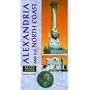 Egypt Pocket Guide: Alexandria and the North Coast (Egypt Pocket Guides)