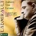 Liger-Paul Ladmirault: Quatuors, Trios, Fantaisie