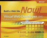 Microsoft  Visual Web Developer(TM) 2005 Express Edition: Build a Web Site Now! (Build a Web Page Now)