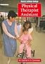 Physical Therapist Assistant (Careers Without College (Capstone))