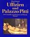 Uffizien und Palazzo Pitti. Di