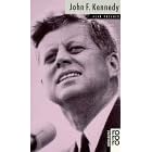 John F. Kennedy: Mit Selbstzeugnissen und Bilddokumenten