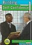 Building Self-Confidence (Life Skills)