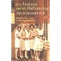 Das Klassenbuch: Geschichte einer Frauengeneration