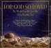 Cashmere-For God So Loved the World That he Gave His Only Begotten Son