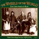 Wheels of the World, Vol. 2