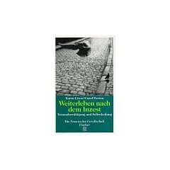 Weiterleben nach dem Inzest
