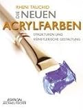 Die neuen Acrylfarben