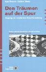 Produkt-Bild: Den Tr&auml;umen auf der Spur: Zugang zur modernen Traumforschung