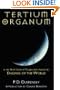 Tertium Organum: Or, The Third Canon of Thought and a Key to the Enigmas of the World