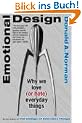 Emotional Design: Why We Love (or Hate) Everyday Things