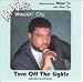 World Class Wreckin' Cru - Turn Off the Lights (Before the Attitude)