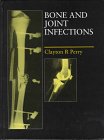 Bone and Joint Infections