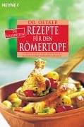 Die allerbesten Rezepte für den Römertopf: Gemüse-Fisch-Topf, Ratatouille, Schokoladen-Frucht-Auflauf.