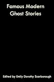 Famous Modern Ghost Stories