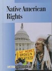 Native American Rights (Current Controversies)