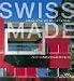 Swiss Made.