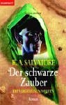 Die vergessenen Welten 13. Der schwarze Zauber: Bd 13