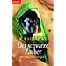 Die Vergessenen Welten, Bd. 13: Der schwarze Zauber