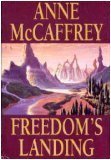 Freedom Series, Book 1 Thru 3 : Freedom's Landing / Freedom's Choice / Freedom's Challenge / Ransom