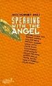 Speaking with the Angel