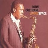 Revue John Coltrane  / Living Space