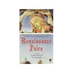 Renaissance Faire by Andre Norton and Jean Rabe