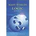 The Many Worlds of Logic