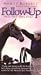 Monty Roberts Follow-Up Days One Thru Four
