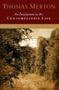 An Invitation to the Contemplative Life