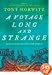 A Voyage Long and Strange: Rediscovering the New World