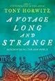 A Voyage Long and Strange