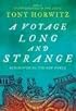 A Voyage Long and Strange: Rediscovering the New World