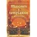 Masones Y Templarios. Sus Vinculos Ocultos: Sus V'inculos Ocultos/their Secret Links (Mr Dimensiones) (Spanish Edition)