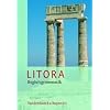 Litora Begleitgrammatik - Lehrgang f�r den sp�t beginnenden Lateinunterricht