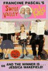 And the Winner Is. . .jessica Wakefield! (Sweet Valley Kids)