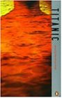 The Titanic (Penguin Twentieth Century Classics)