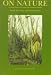 On Nature: Nature, Landscape, and Natural History (Paperback)