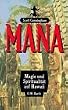 Mana. Magie und Spiritualit�t auf Hawaii