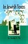 In Jewish Texas: A Family Memoir