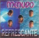 Menudo - Refrescante - Zortam Music
