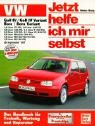 Jetzt helfe ich mir selbst (Band 211): VW Golf IV, Golf IV Variant / VW Bora, Bora Variant