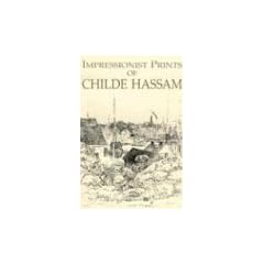 Impressionist Prints of Childe Hassam