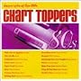 Chart Toppers: Dance Hits of the 80s