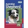 Australian Shepherd: Geschichte / Haltung / Ausbildung / Zucht
