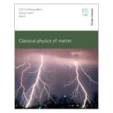 Classical Physics of Matter