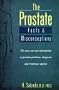 The Prostate: Facts and Misconceptions