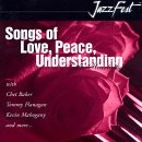 Revue Various Artists  / Songs of Love, Peace, Understanding and a Little Heartache