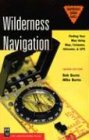 Wilderness Navigation: Discovering Your Way Employing Map, Compass, Altimeter, & GPS (Mountaineers Out of doors Basics)