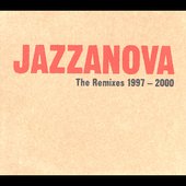 The Remixes 1997-2000